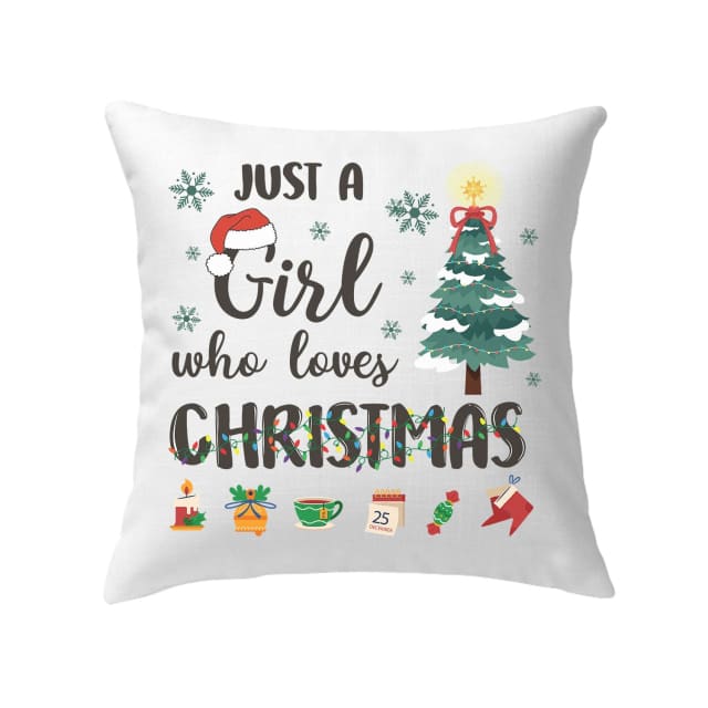Jesus Pillow - Christian, Christmas Pillow - Gift For Christian - Just a girl who loves Christmas Pillow