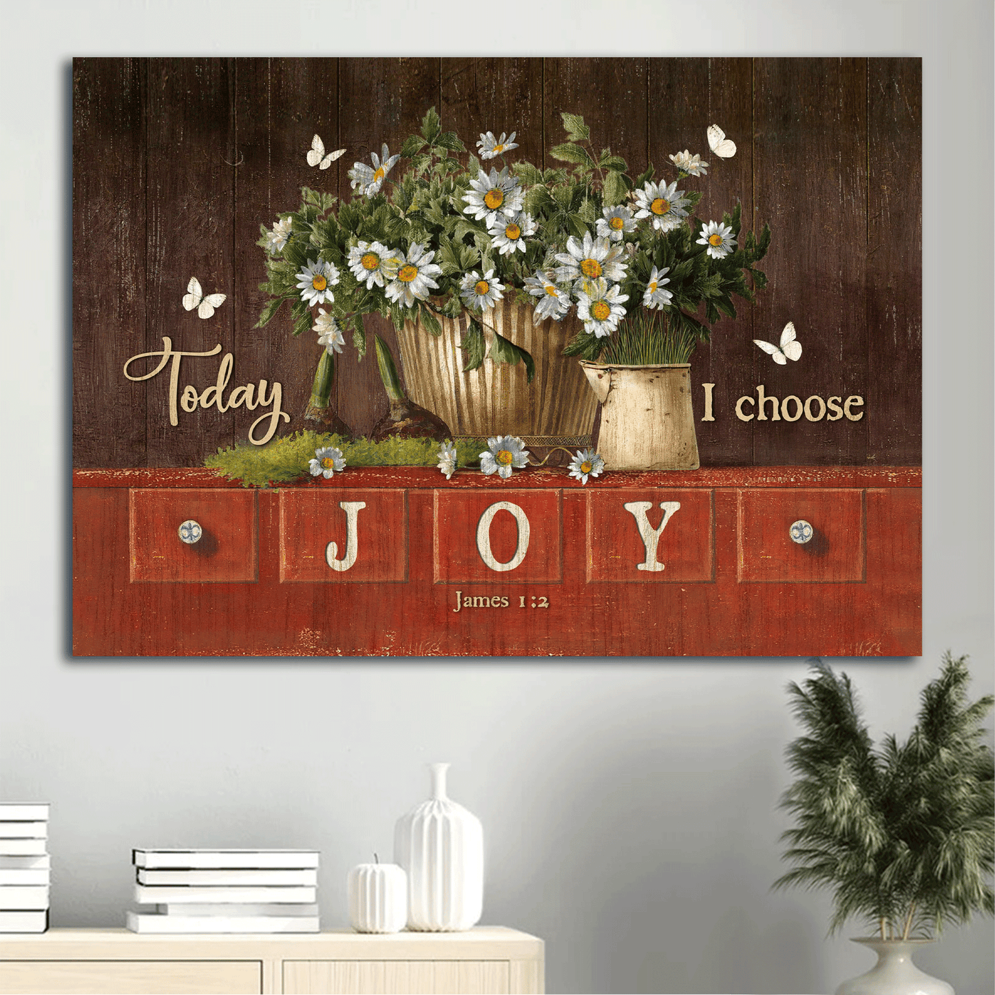 Jesus Landscape Canvas - Lovely daisy vase, White butterfly, Amazing garden, Today I choose joy Landscape Canvas - Gift For Christian Landscape Canvas Prints, Christian Wall Art