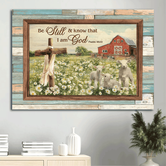 Jesus Landscape Canvas - White Sheep, Daisy Field, Wooden Cross Canvas - Gift For Christian - Be Still And Know That I Am God Canvas