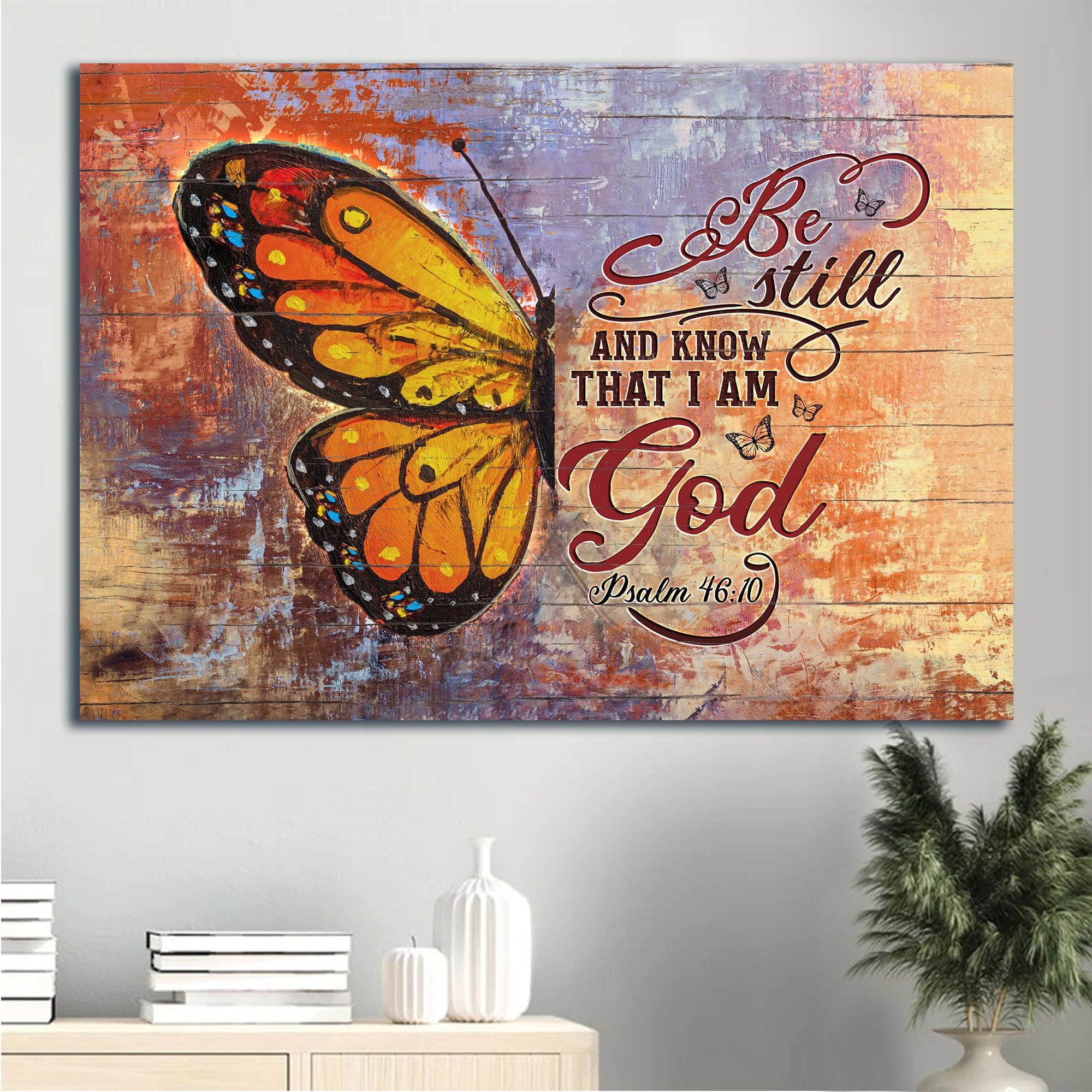 Jesus Landscape Canvas - Brilliant butterfly, Colorful back ground Canvas- Gift for Christian- Be still and know that I am God  - Landscape canvas, Wall art