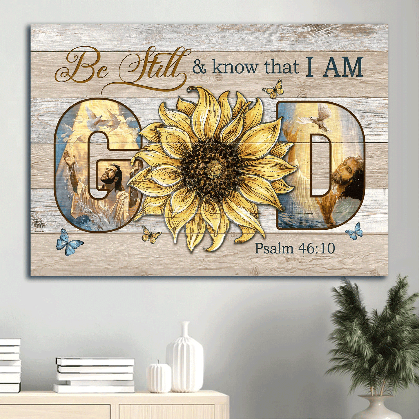 Jesus Landscape Canvas - Stunning Sunflower, The Life Of Jesus, Butterfly Canvas - Gift For Christian - Be Still And Know That I Am God Canvas
