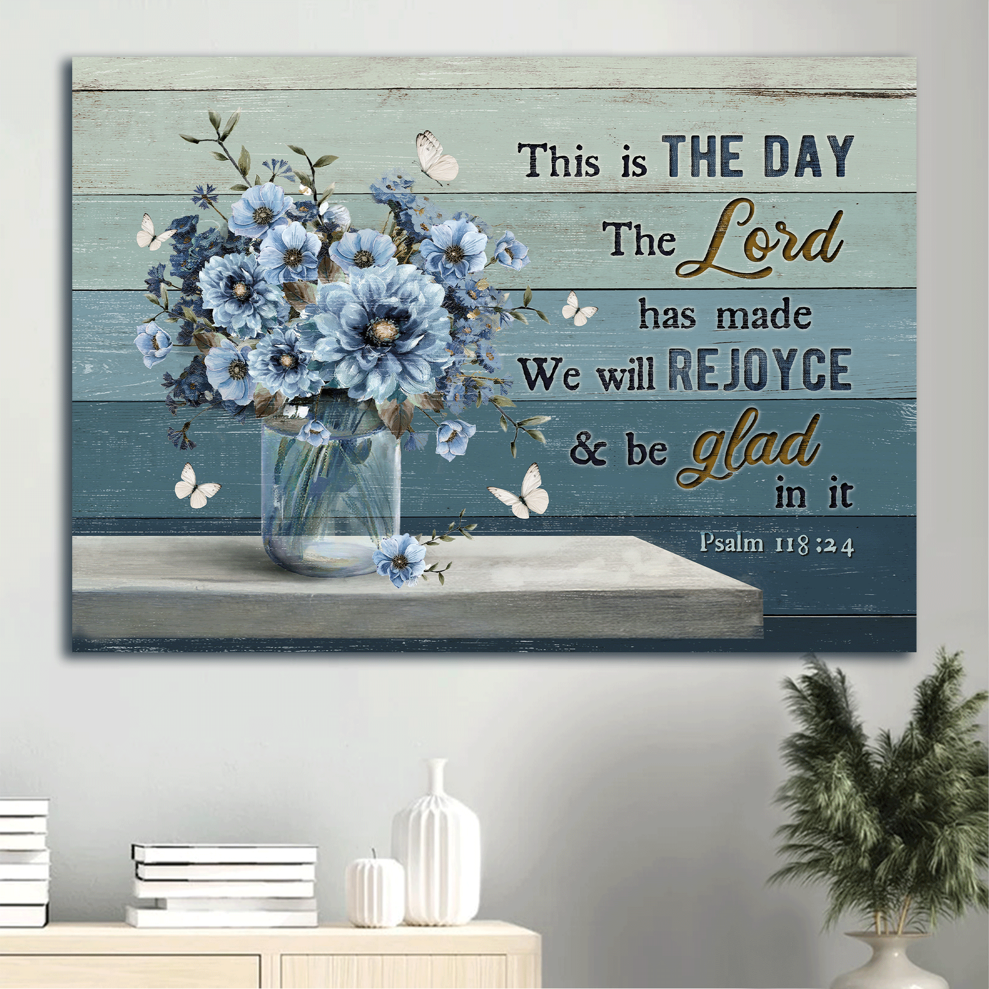 Jesus Landscape Canvas - Blue flower, Vintage painting, Bible verse Landscape Canvas - Gift For Christian - This is the day the Lord has made Landscape Canvas