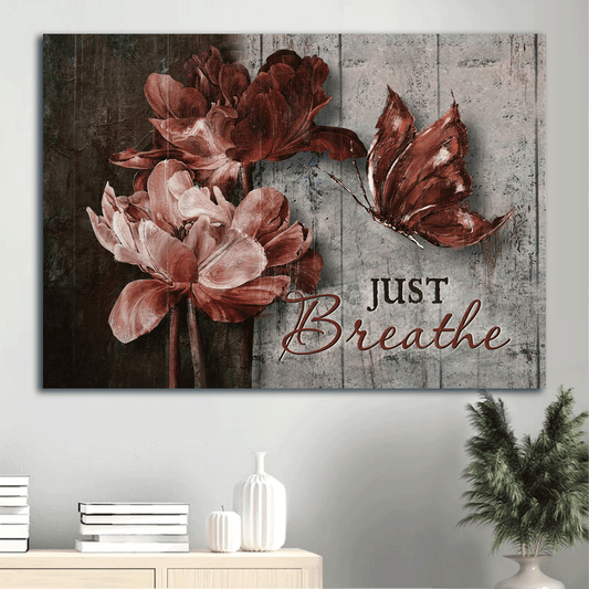 Jesus Landscape Canvas - Luxury flower, Dark red butterfly Landscape Canvas - Gift For Christian - Just breathe Landscape Canvas Prints, Christian Wall Art