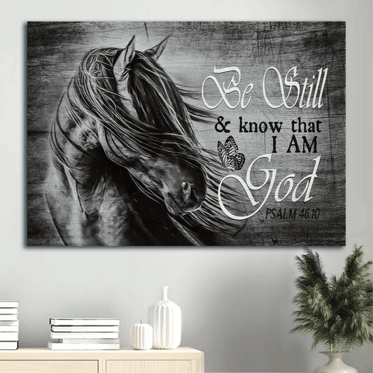 Jesus Landscape Canvas- Black and white painting, Stunning horse- Gift for Christian- Be still and know that I am God - Landscape Canvas Prints, Christian Wall Art