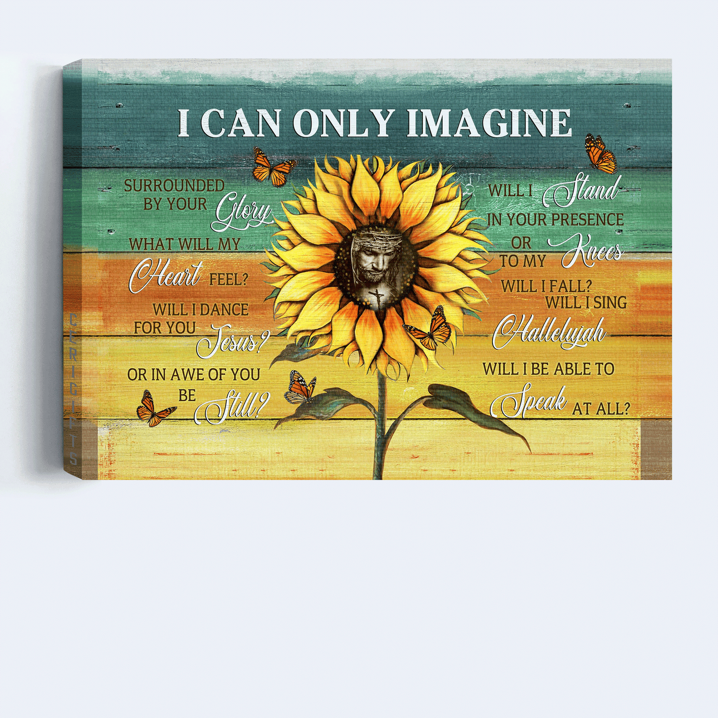 Jesus Landscape Canvas - Sunflower, Jesus Painting, Butterfly Canvas - Gift For Christian - I Can Only Imagine Canvas