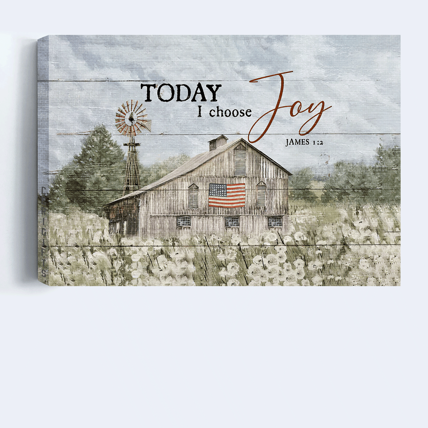 Jesus Landscape Canvas - Old Barn Painting, Dandelion field, America Flag Landscape Canvas - Gift For Christian - Today I choose joy Landscape Canvas