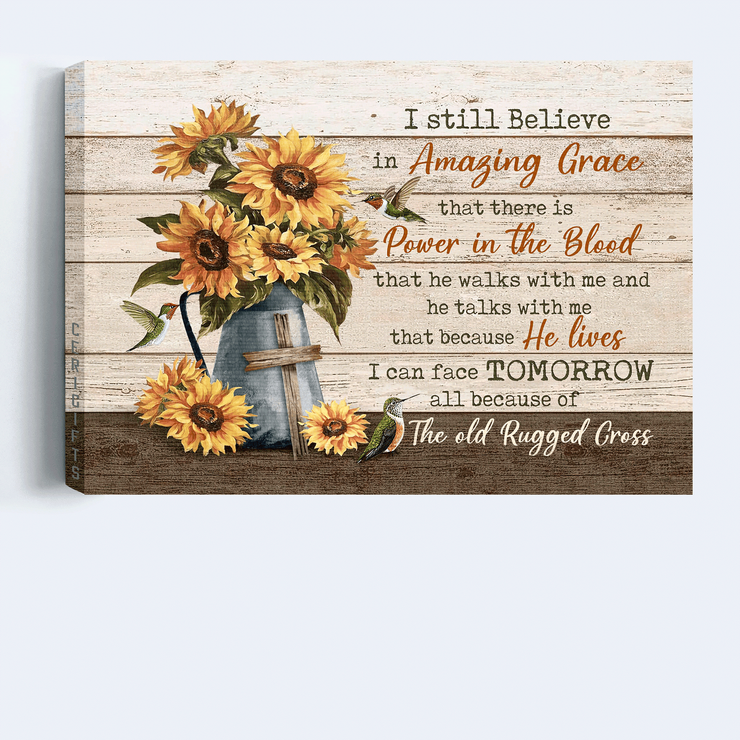 Jesus Landscape Canvas - Sunflower Vase, Vintage, Still Life, Wooden Cross Canvas - Gift For Christian - I Still Believe In Amazing Grace Canvas
