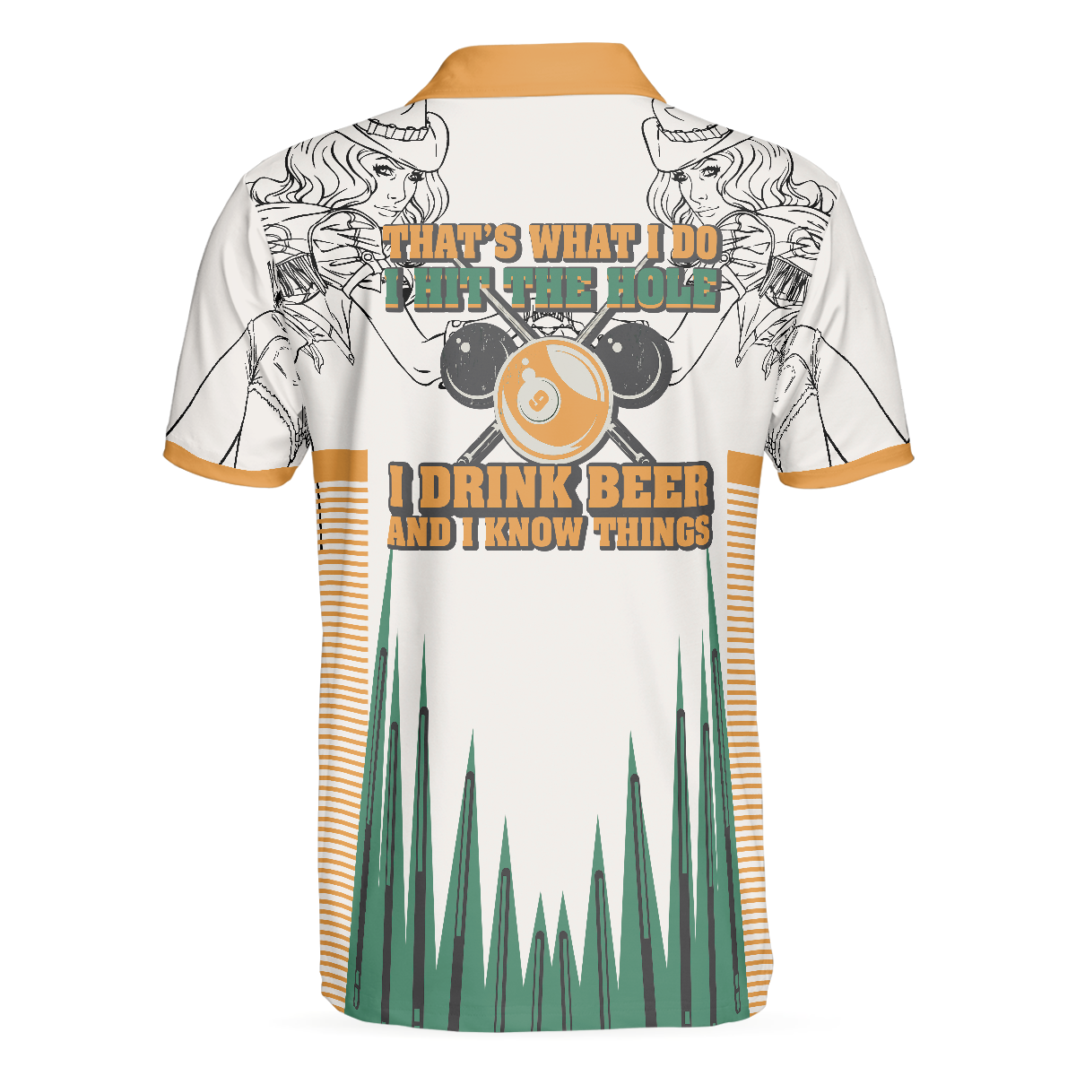 That's What I Do I Hit The Hole I Drink Beer and I Know Things Polo Shirt, 8-ball Cowgirl Polo Shirt, Best Billiards Shirt - Perfect Gift For Men