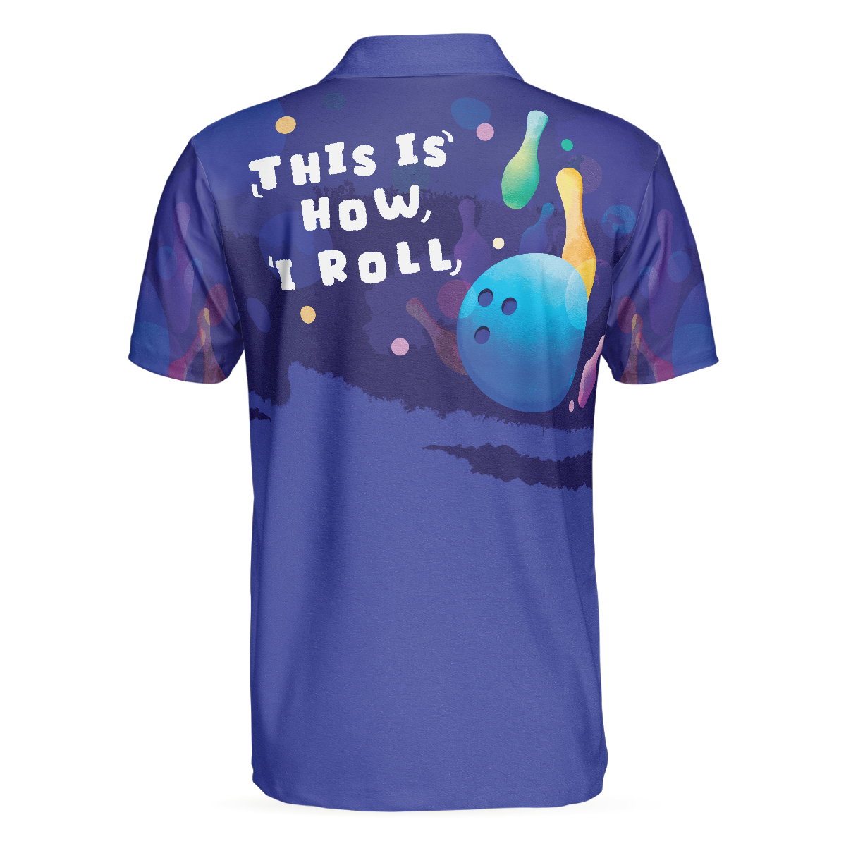 This is how I roll Mens Blue Bowling Polo Shirt - Perfect Gift For Men