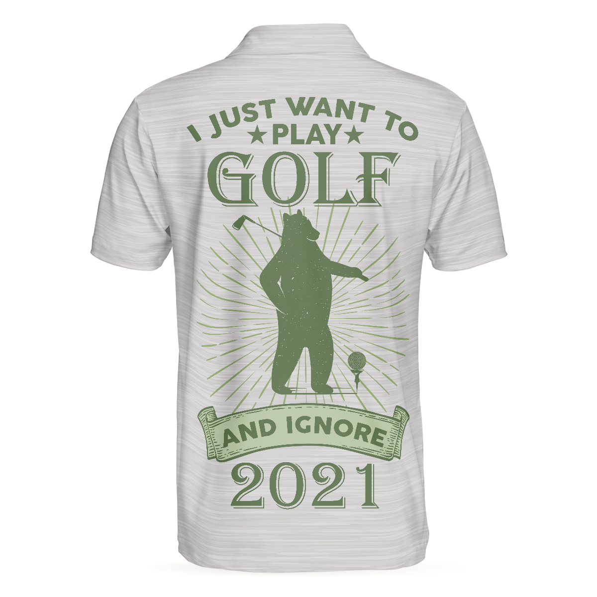 I Just Want To Play Golf And Ignore Bear Golf Polo Shirt For Men, Custom Best Gift For Golfers, Personalized Cool Golf Gift Idea For Golfers