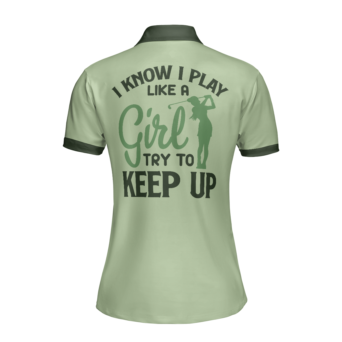 Golf I Know I Play Like A Girl Green Short Sleeve Women Polo Shirt, Argyle Pattern Golf Shirt For Ladies, Unique Female Golf Gift