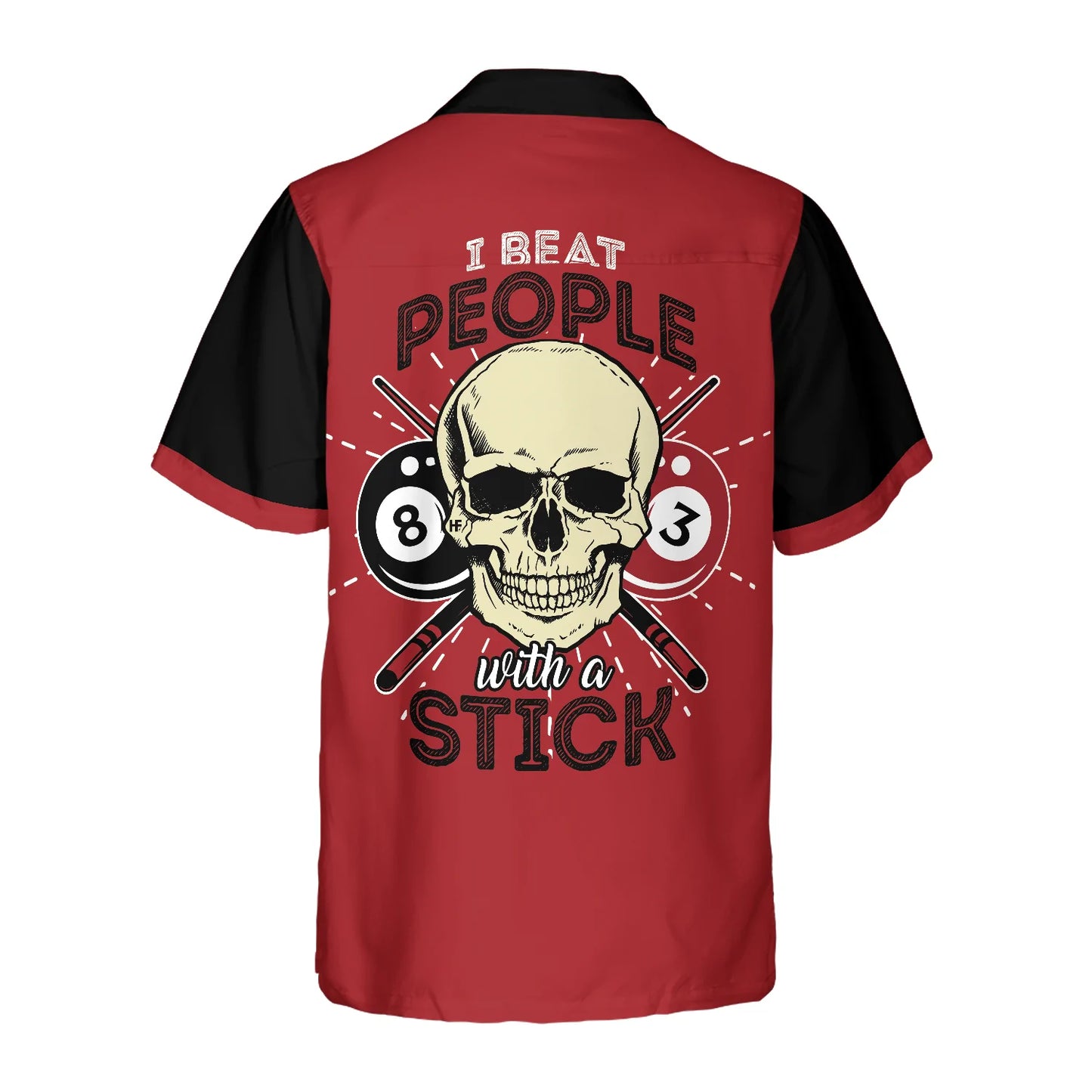 Billiard I Beat People With A Stick Hawaiian shirt - Best Gift For Husband, Boyfriend