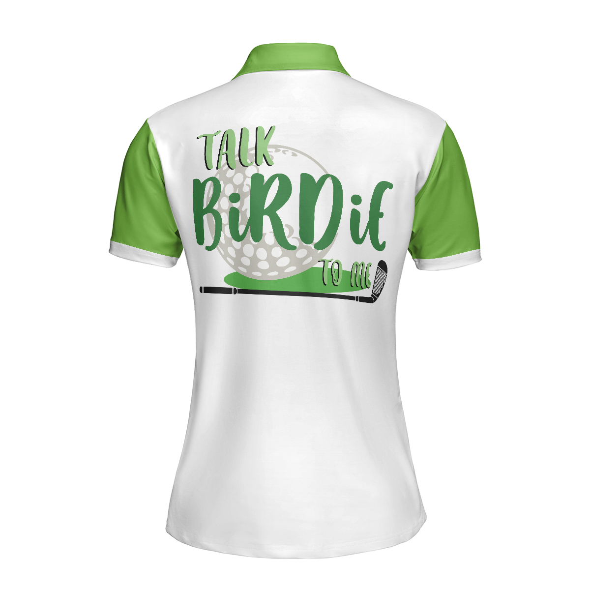 Talk Birdie To Me Golf Short Sleeve Women Polo Shirt, White And Green Pattern Golfing Polo Shirt - Perfect Gift For Women, Ladies