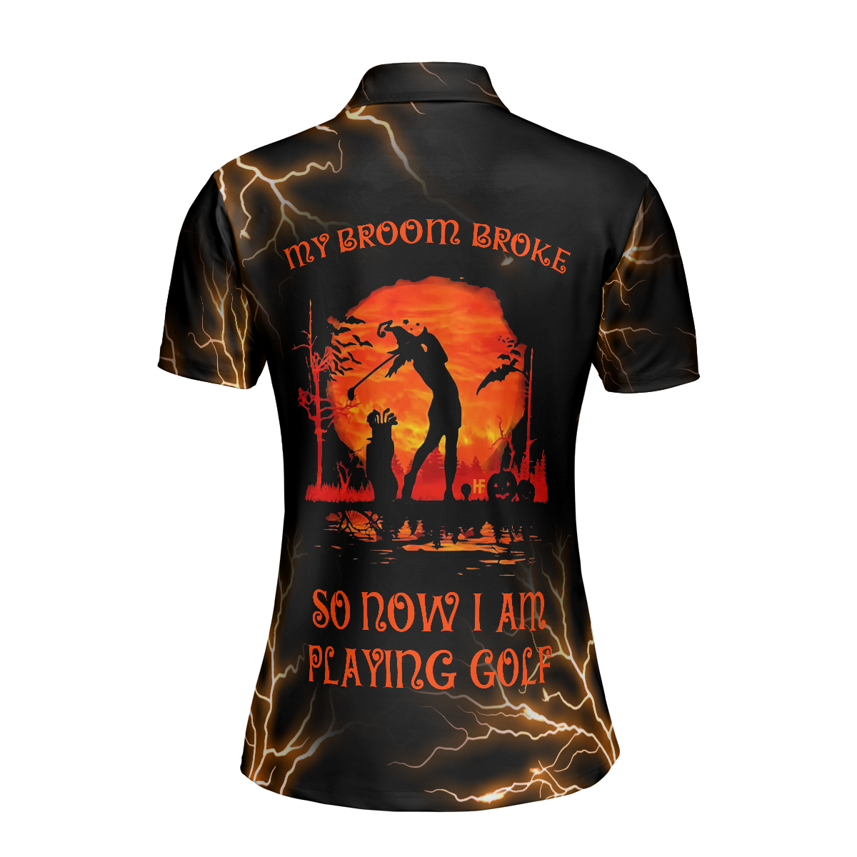 Scary Witch Shirt Golf Short Sleeve Women Polo Shirt, My Broom Broke So Now I Am Playing Golf Shirt For Ladies, Halloween Gift Idea For Female Golfers