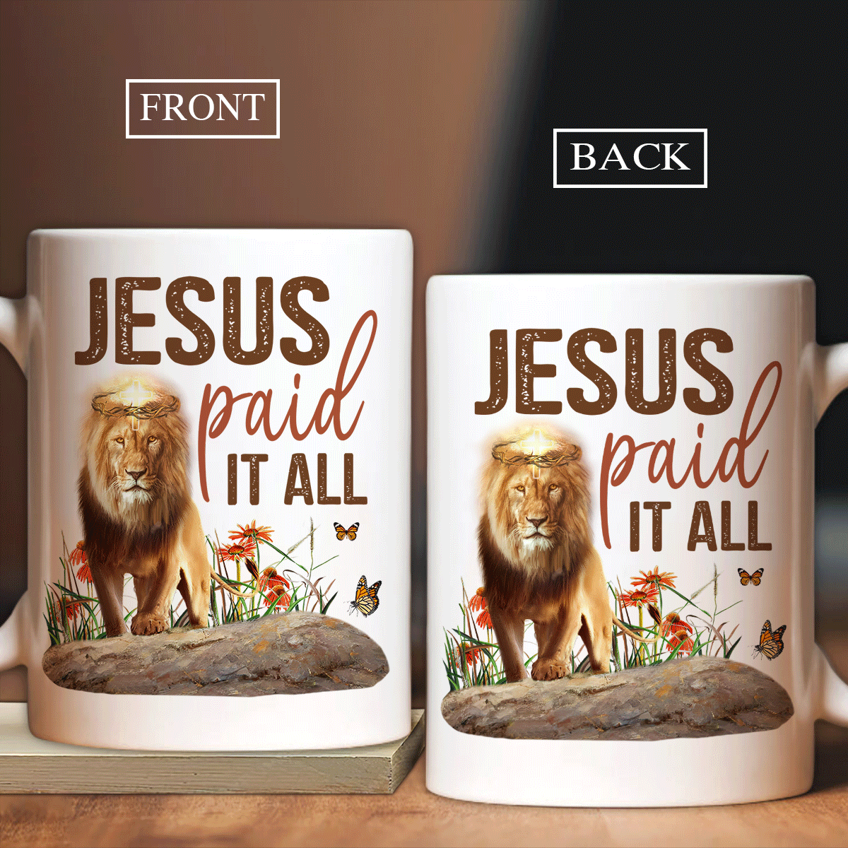 Jesus White Mug, Christian Mug Gift, God Coffee Mug, Religious Mug, Faith Mug - Lion Of Judah Mug, Light Cross, Thorn Crown Mug, Jesus Paid It All Mug