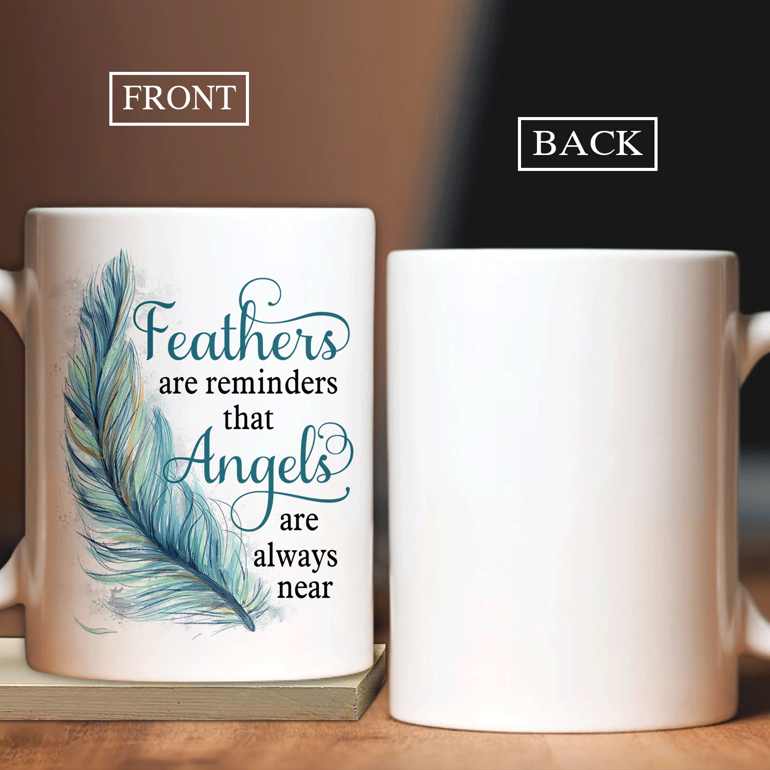 Memorial White Mug - Blue feather- Gift For Member Family - Feather are reminders that angles are always near - Heaven White mug