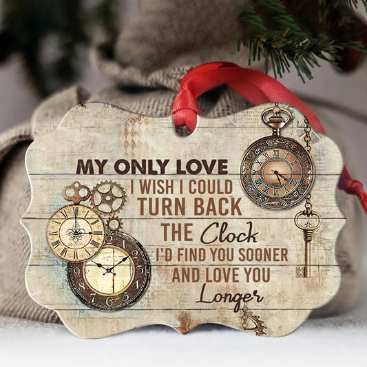 Couple Benelux Aluminum Ornament- Vintage clock- Gifts For Couple, Husband, Wife, Girlfriend, Boyfriend, Lover- I'd Find You Sooner And Love You