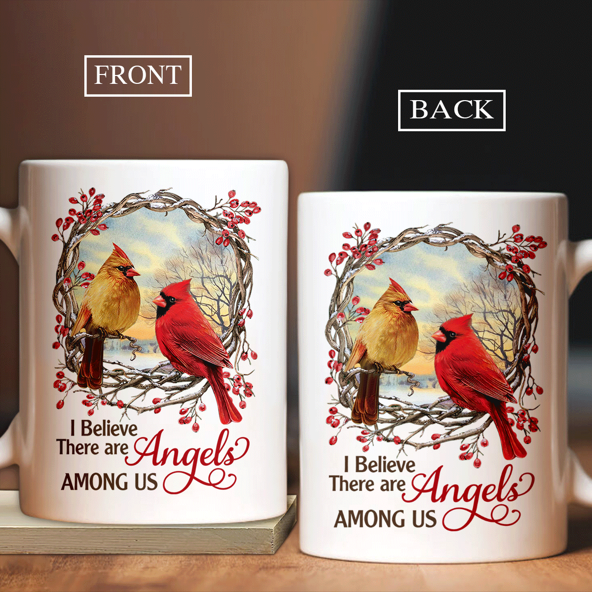 Memorial White Mug - Cranberry wreath, Beautiful sunset, Cardinal drawing - Gift for members family - I believe there are angels among us Heaven Mug