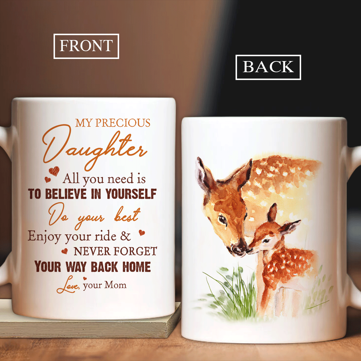 Family White Mug, Daughter And Mom Mug - Gifts For Daughter From Mom - Mom To Daughter Mug, Deer Drawing, Never Forget Your Way Back Home Coffee Mug