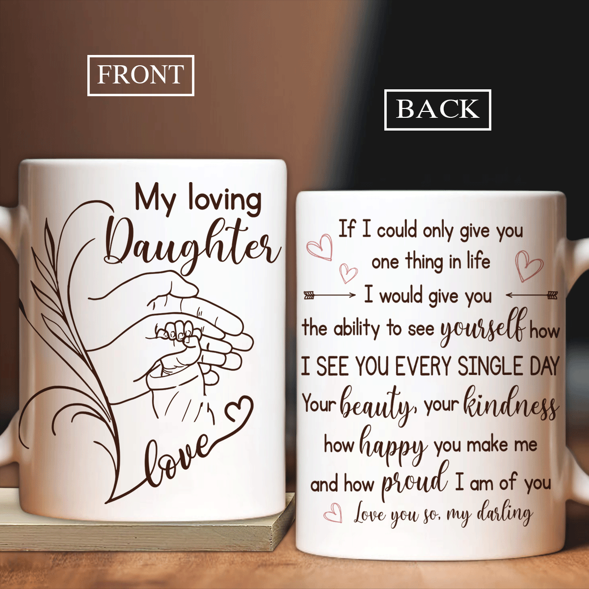 Family White Mug, Daughter And Mom Mug - Gifts For Daughter From Mom - Mom To Daughter, Hand In Hand, Love Symbol, I See You Every Single Day Mug