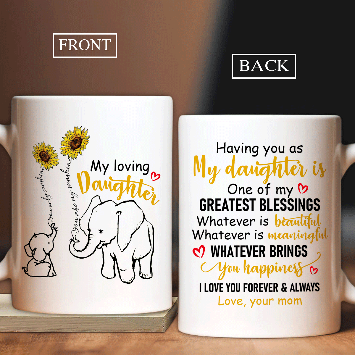 Family White Mug, Daughter And Mom Mug - Gifts For Daughter From Mom - Sunflower, Cute Elephant Drawing, You Are My Greatest Blessing Mug