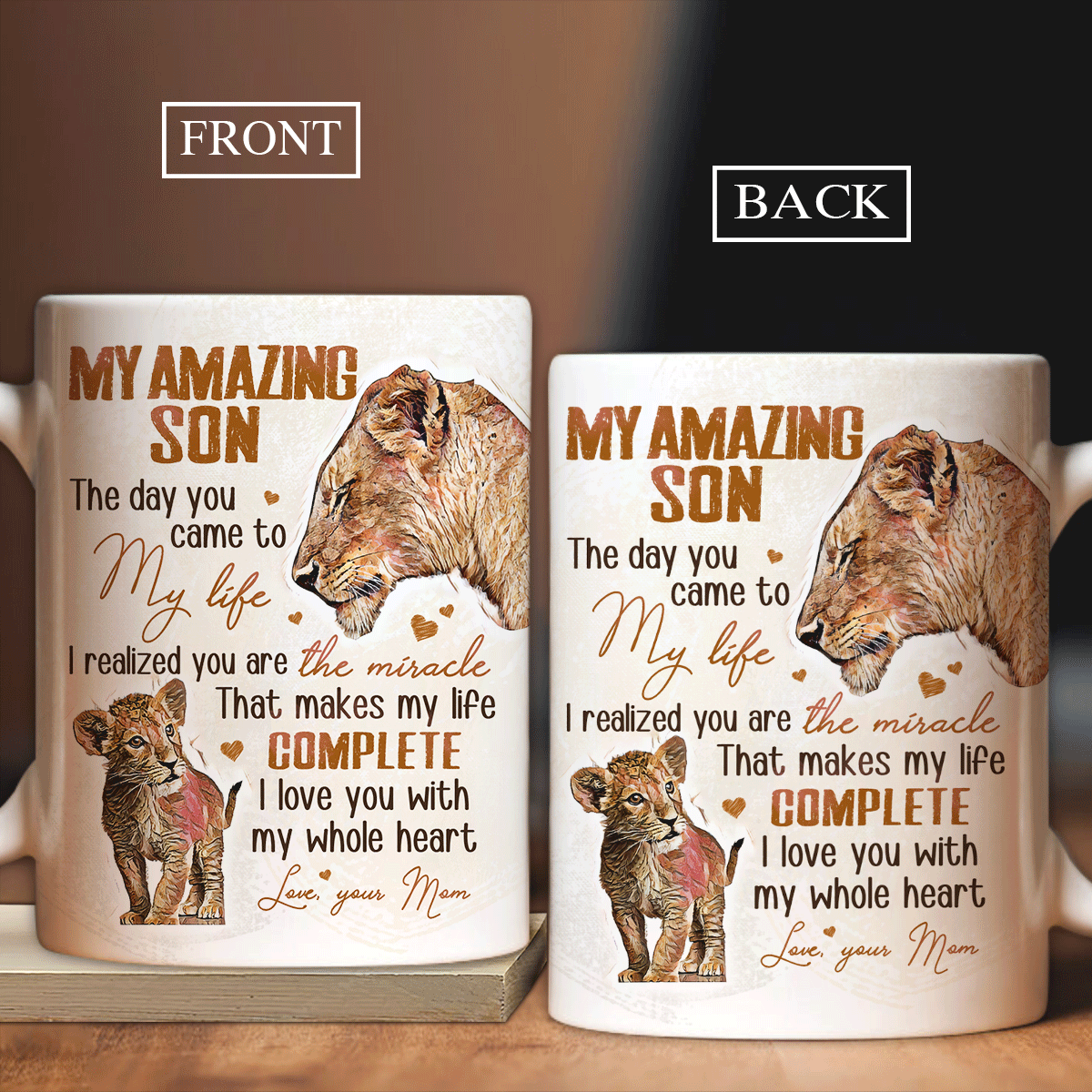 Gift for Son- Mom to son, Lion drawing, Animal painting, I love you with my whole heart - Family White Mug