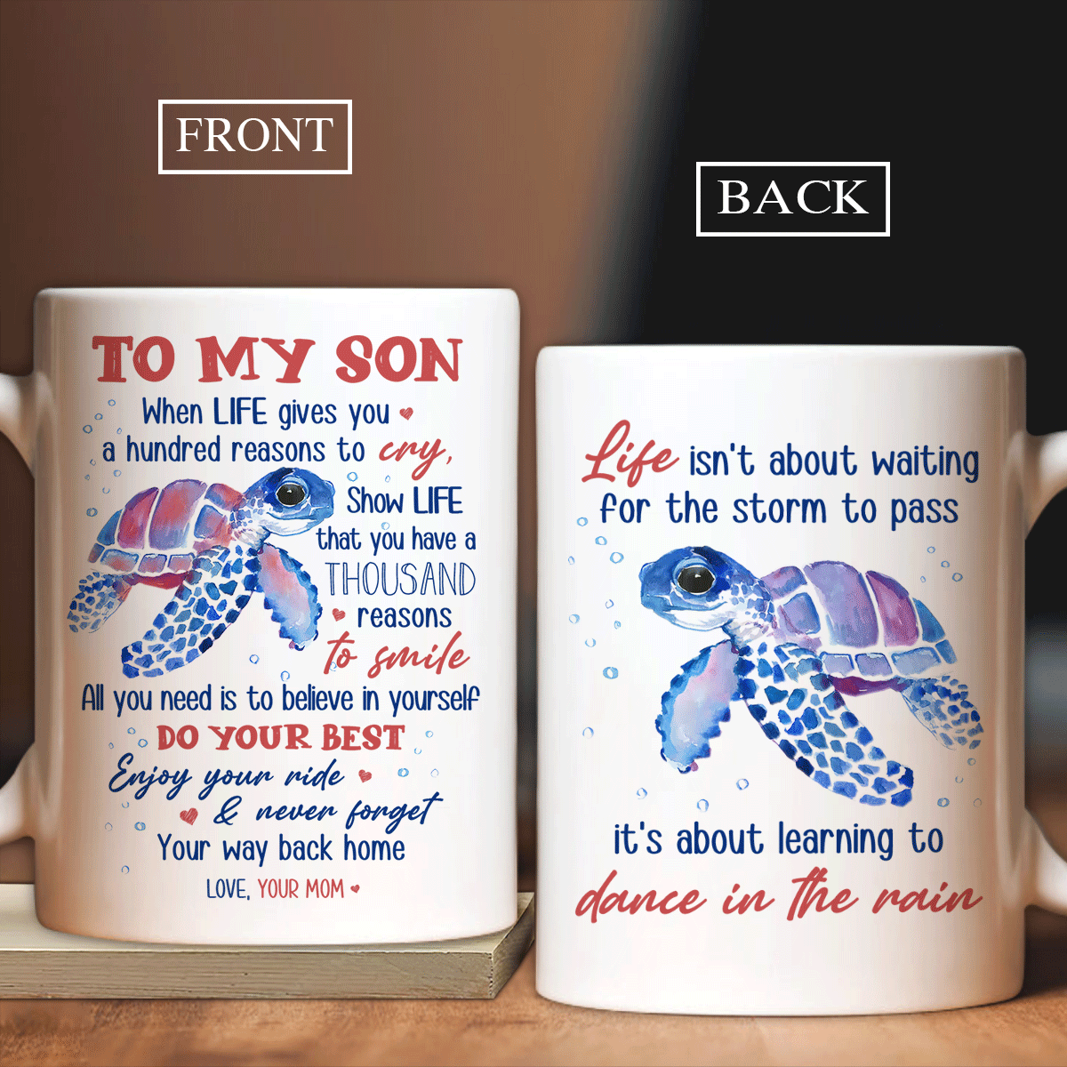 Gift for Son- Mom to son, Purple turtle, To my Son Mug- Never forget your way back home - Family White Mug