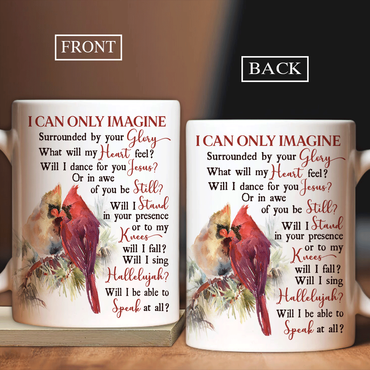 Jesus White Mug- Northern Cardinal, Pine tree- Gift for Christian- I can only imagine, Will I be able to speak at all - White Mug