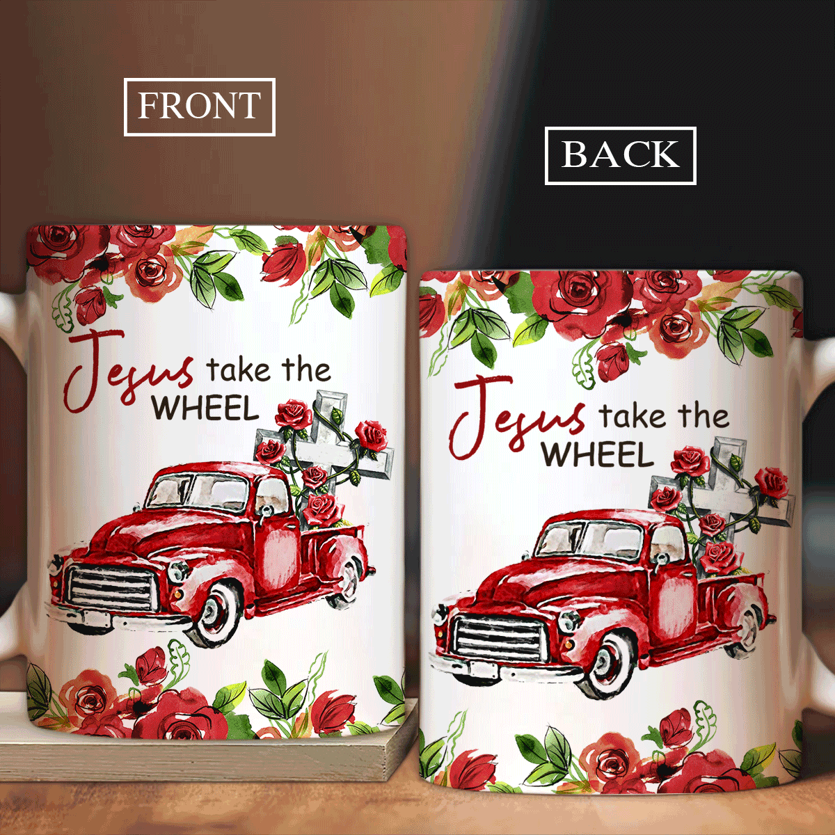 Jesus White Mug, Christian Mug Gift, Religious Tea Cup, Faith Mug - Rose Flower, Red Truck Painting, Jesus Take The Wheel