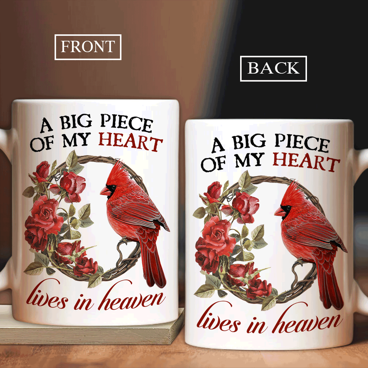 Memorial White Mug - Rose flowers, Northern cardinal painting - Gift for members family - A big piece of my heart - Heaven White Mug.