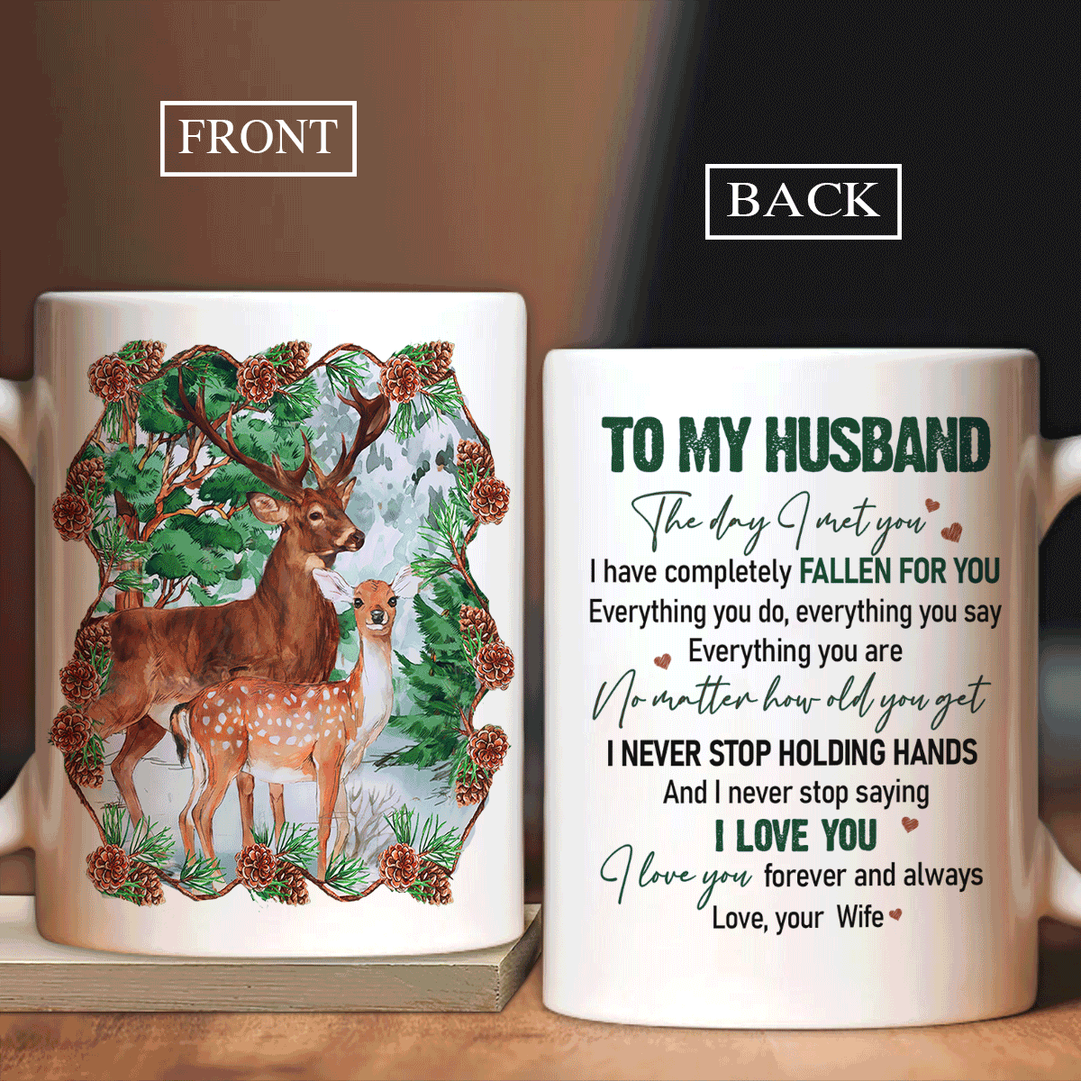 Couple White Mug - To my husband, Cute deer drawing, Green forest- Gift for Husband, couple, lover- I love you forever and always - Family White Mug