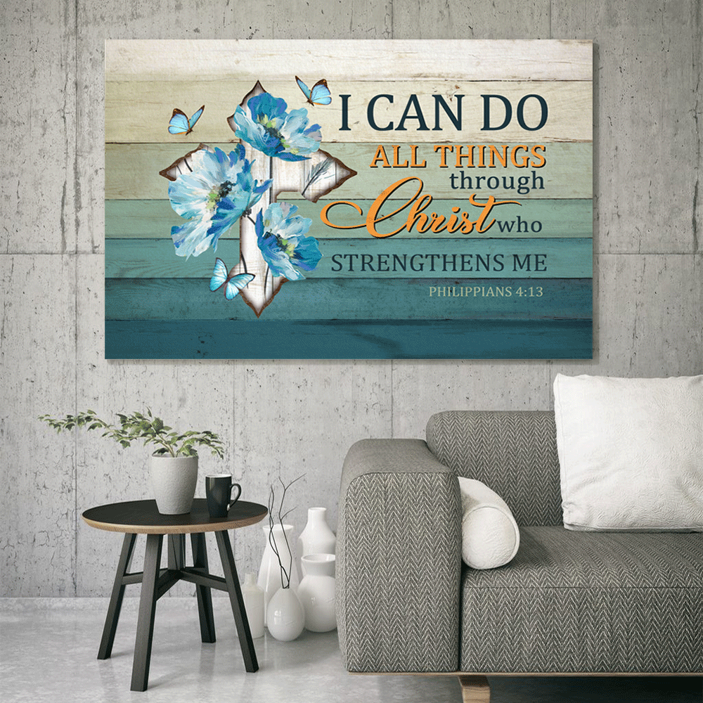 God, Faith, Jesus, Christ, Blue Butterfly, Philippians 4:13 - Landscape Canvas - I can do all things through Jesus - Wall Decor Gift For Christian, Believer In Jesus