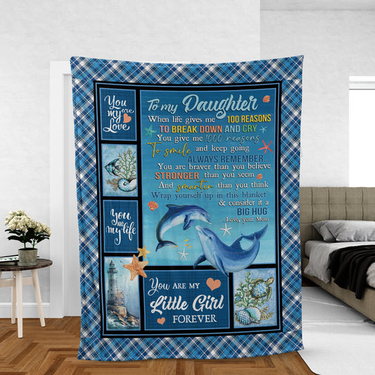 Family Blanket, Daughter And Mom Blanket, Gifts For Daughter From Mom - Mom To Daughter Blanket, Dolphin Ocean Blanket - You Are My Little Girl