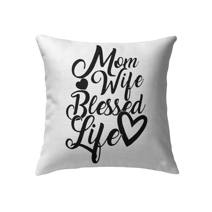 Bible Verse Pillow - Jesus Pillow - Gift For Christian - Mom Wife Blessed Life Christian Pillow