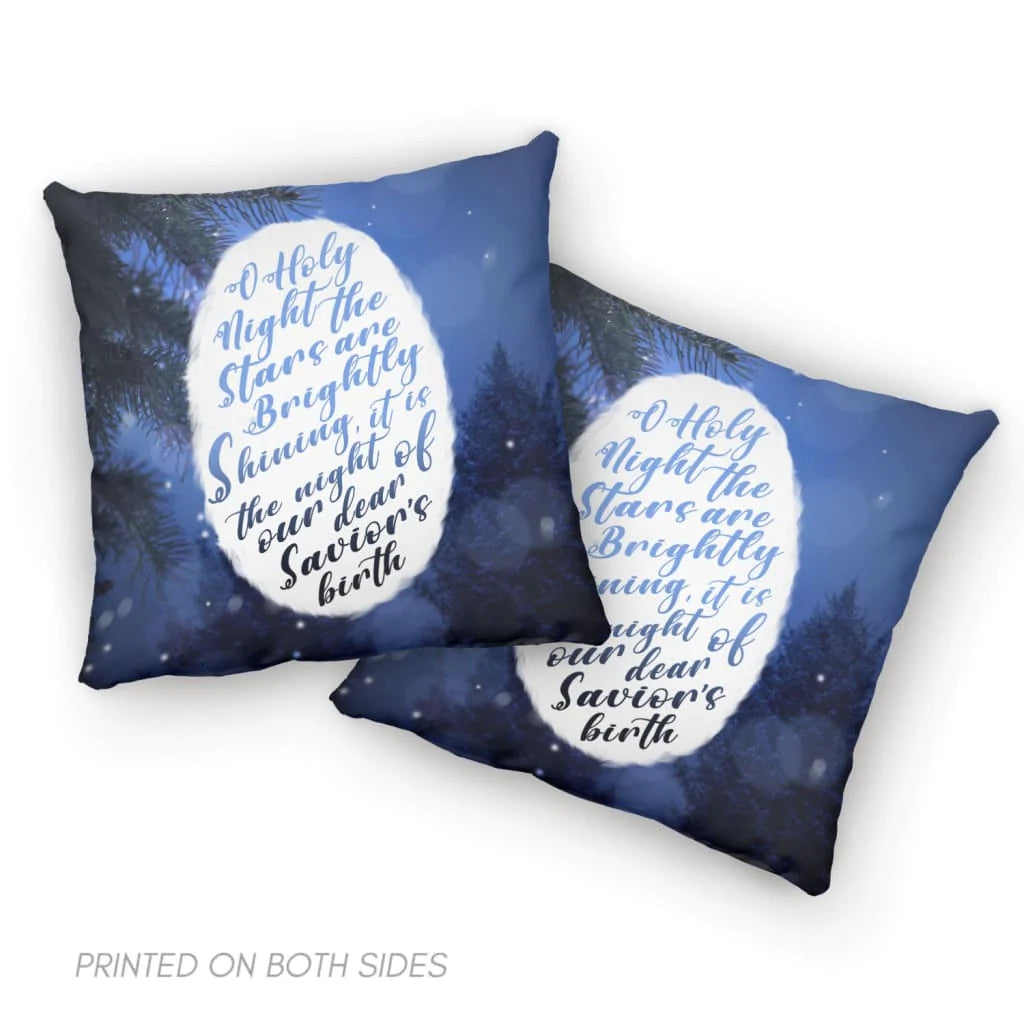Bible Verse Pillow - Jesus Pillow - Gift For Christian - Oh Holy Night The Stars Are Brightly Shining Christian Pillow