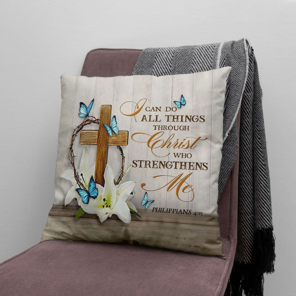 Bible Verse Pillow - Jesus Pillow - Wooden Cross, Blue Butterfly, White Lily Pillow - Gift For Christian - I Can Do All Things Through Christ Philippians 4:13 Pillow
