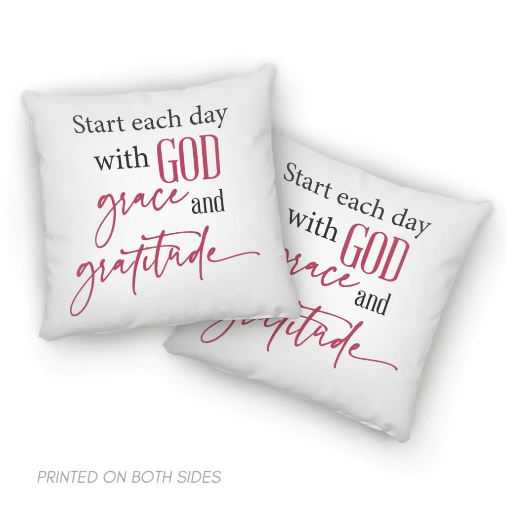 Bible Verse Pillow - Jesus Pillow - Gift For Christian- Start Each Day With God Grace Gratitude Pillow