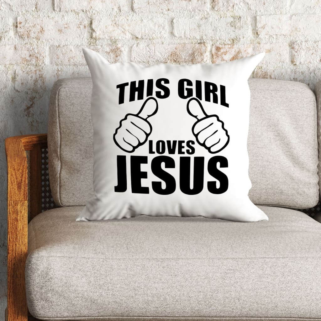 Jesus Pillow - Gift For Christian - This girl loves Jesus Throw Pillow