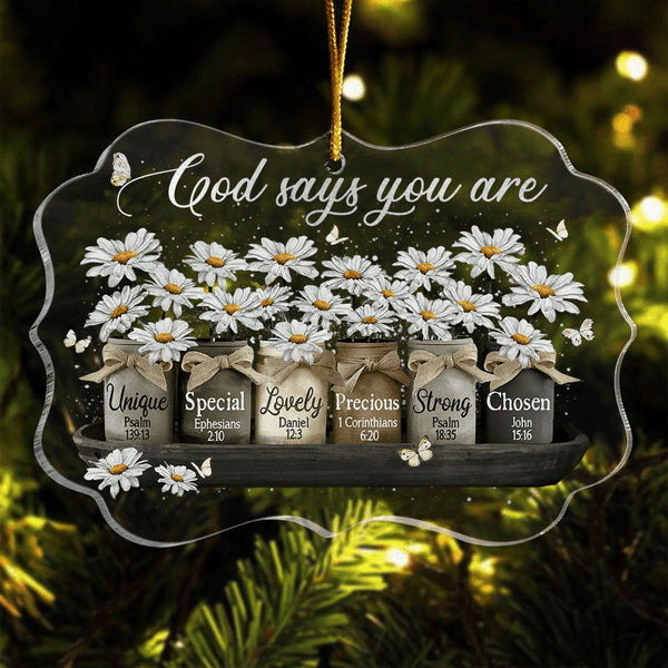 Daisy Mason Jar And Butterfly God Says You Are Acrylic Ornament, Christmas Gift For Family, Friends