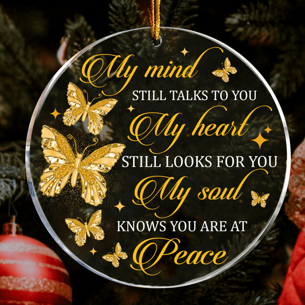 Golden Diamond Butterfly My Soul Knows You Are At Peace Acrylic Ornament, Perfect Memorial Gift For Family, Friends
