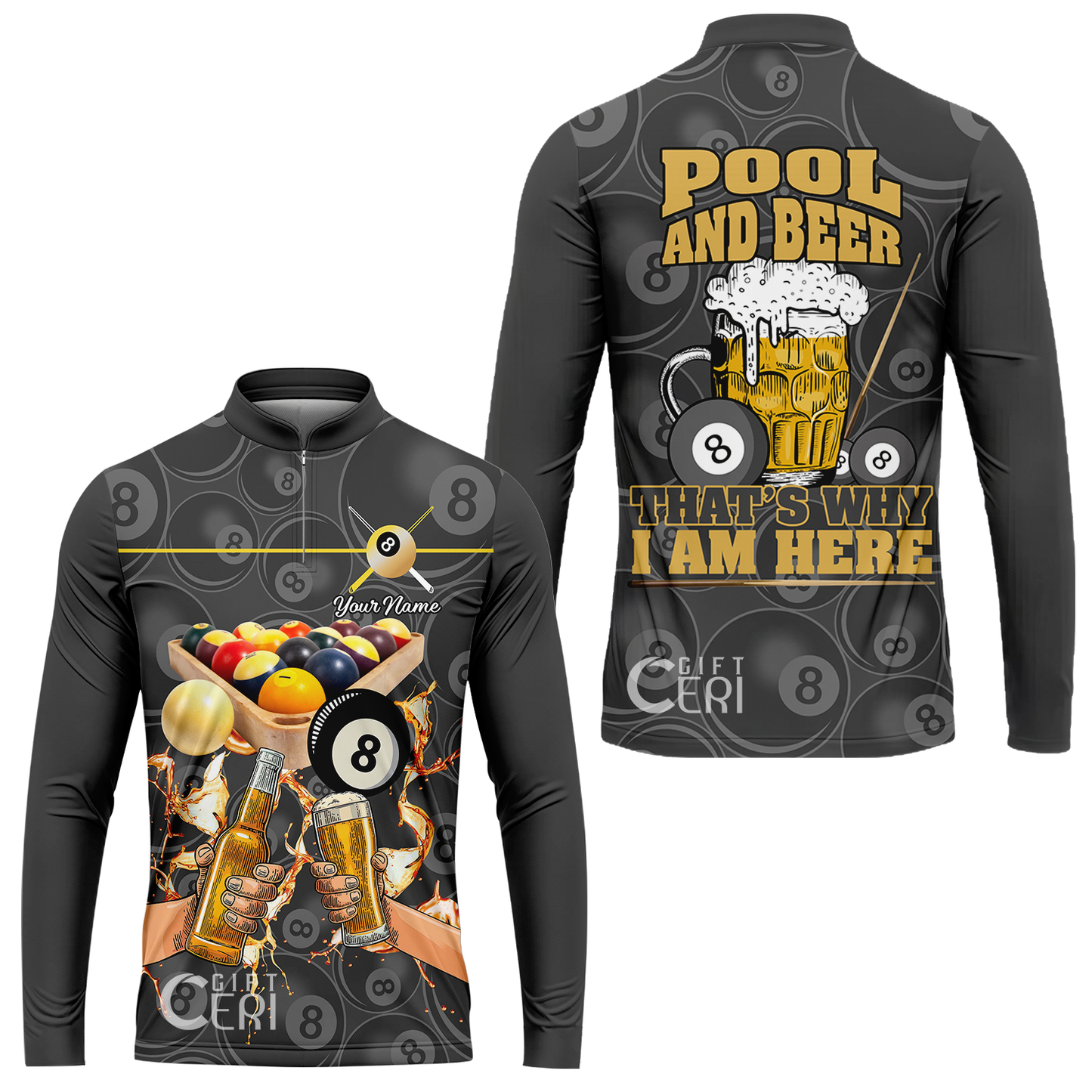 Customized Billiards Stand Collar Quarter-Zip Long Sleeve Jersey, Pool And Beer That's Why I Am Here 8 Ball Jersey
