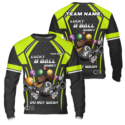 Customized Billiards Sweatshirt, Personalized Lucky 8 Ball Shirt Do Not Wash Jersey Gift For Billiard Players