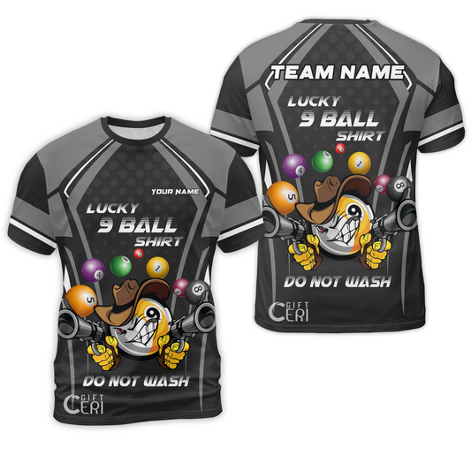 Customized Billiards T-Shirt, Personalized Lucky 9 Ball Shirt Do Not Wash Jersey Gift For Billiard Players