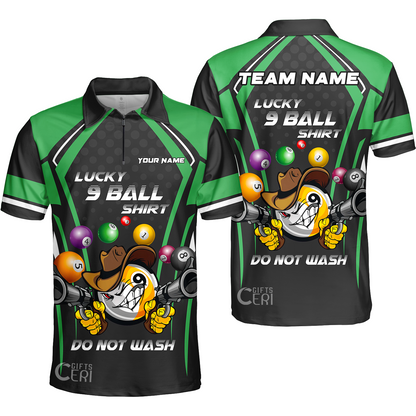 Customized Billiards Quarter-Zip Polo Shirt, Personalized Lucky 9 Ball Shirt Do Not Wash Jersey Gift For Billiard Players