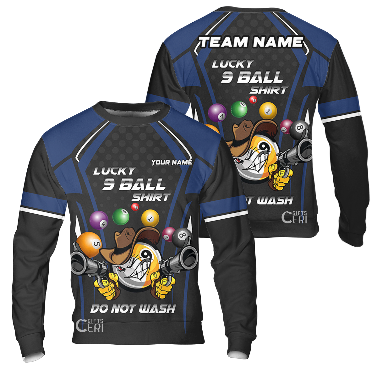 Customized Billiards Sweatshirt, Personalized Lucky 9 Ball Shirt Do Not Wash Jersey Gift For Billiard Players