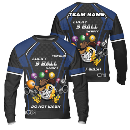 Customized Billiards Sweatshirt, Personalized Lucky 9 Ball Shirt Do Not Wash Jersey Gift For Billiard Players