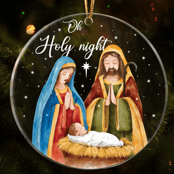 Oh Holy Night Acrylic Ornament, Perfect Christmas Gift For Family, Friends, Holiday Decor