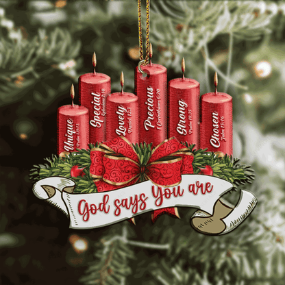 Christmas Ribbon Candles God Says You Are Acrylic Ornament For Christian, God Faith Believers, Holiday Decor