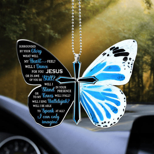 Miss Butterfly I Can Only Imagine Acrylic Car Ornament, Perfect Christmas Gift For Family, Friends