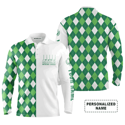 Golf Men Polo Shirt -Custom Name Green Argyle Plaid Apparel - Life Is Full Of Important Choices - Personalized Gift For Golf Lover, Men, Husband, Team